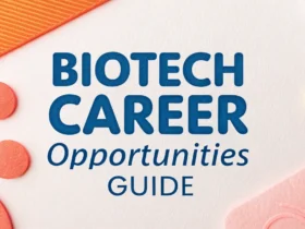 Biotech Career Opportunities Guide