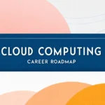 Cloud Computing Career Roadmap