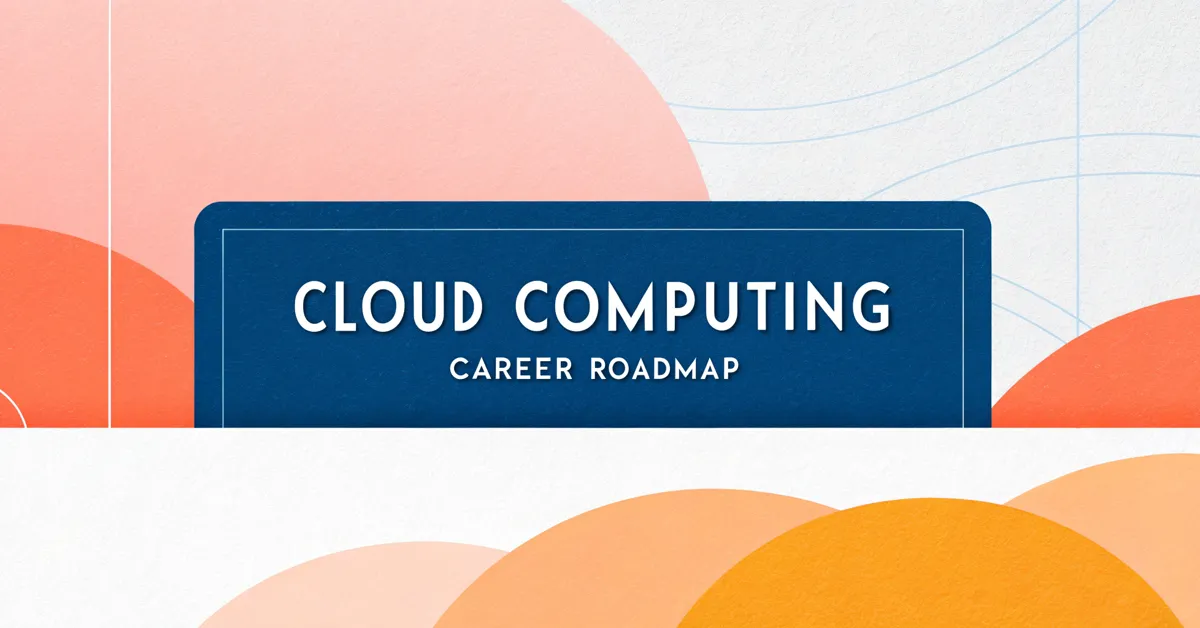 Cloud Computing Career Roadmap