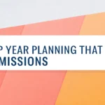 Gap Year Planning That Impresses Admissions
