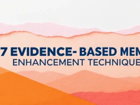 7 Evidence-Based Memory Enhancement Techniques