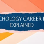 Psychology Career Paths Explained