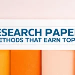 Research Paper Methods That Earn Top Grades