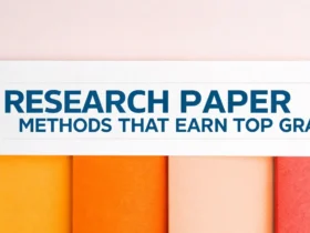 Research Paper Methods That Earn Top Grades