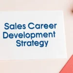 Sales Career Development Strategy