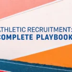 Athletic Recruitment: Complete Playbook