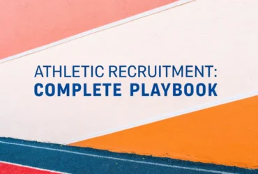 Athletic Recruitment: Complete Playbook