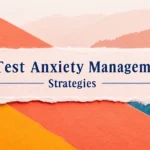 Test Anxiety Management Strategies